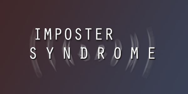 Imposter Syndrome